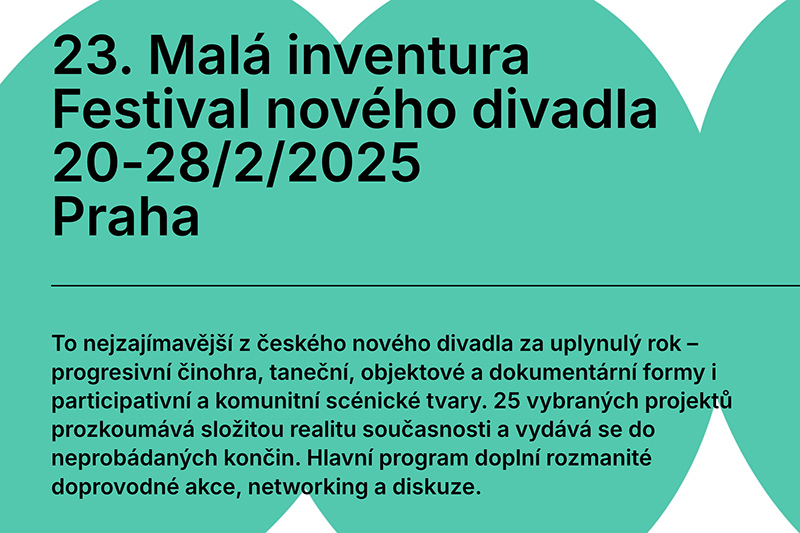 Malá inventura 2025 - festival nového divadla